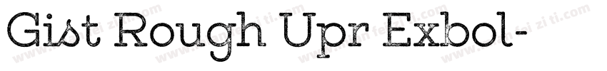 Gist Rough Upr Exbol字体转换